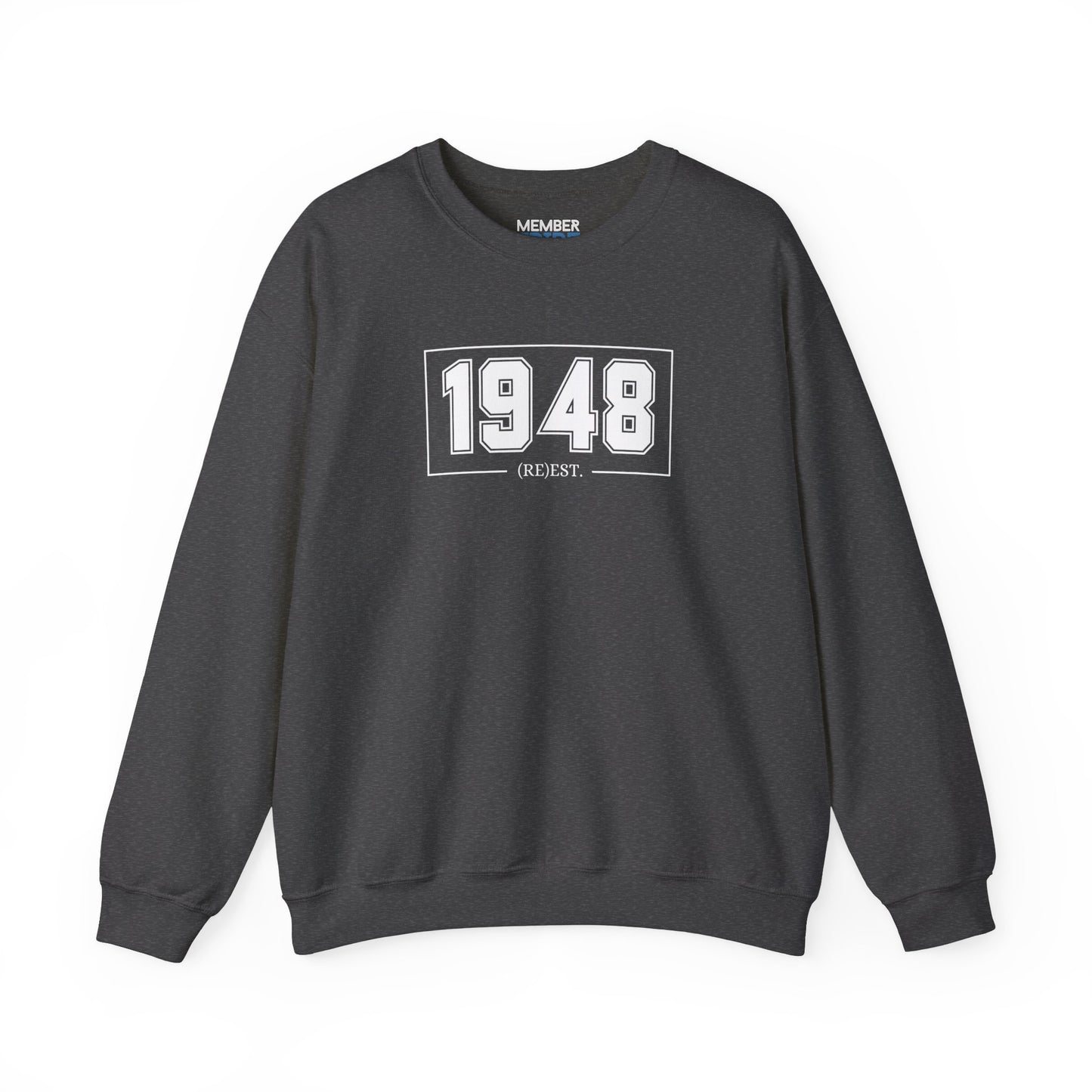 1948 Re-Established Israel Sweatshirt