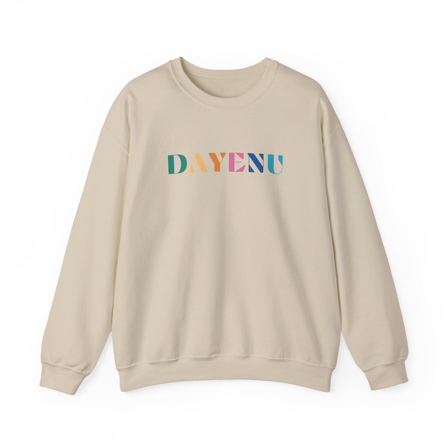 Colorful Dayenu Sweatshirt