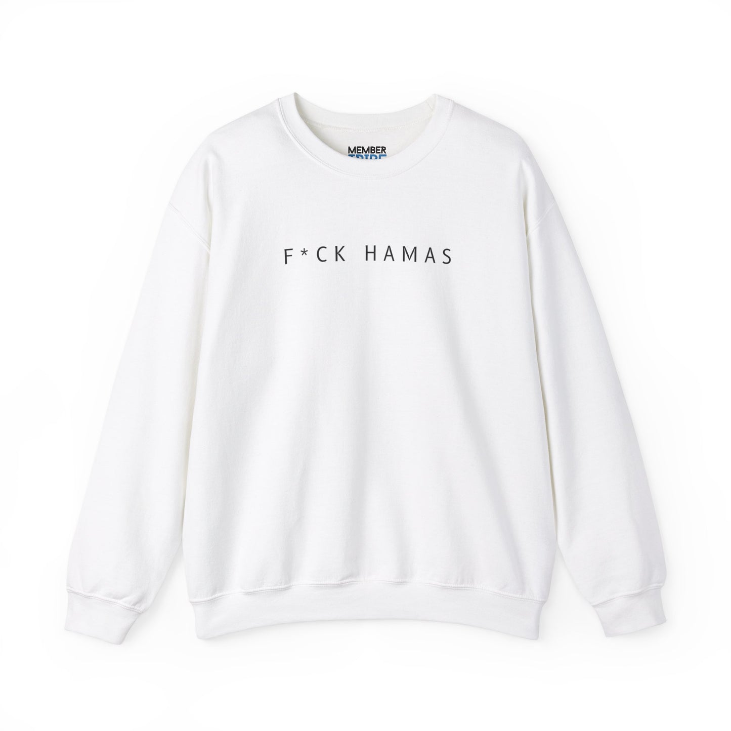 F*ck Hamas Sweatshirt