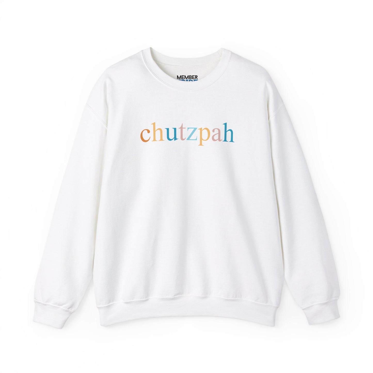 Chutzpah Sweatshirt