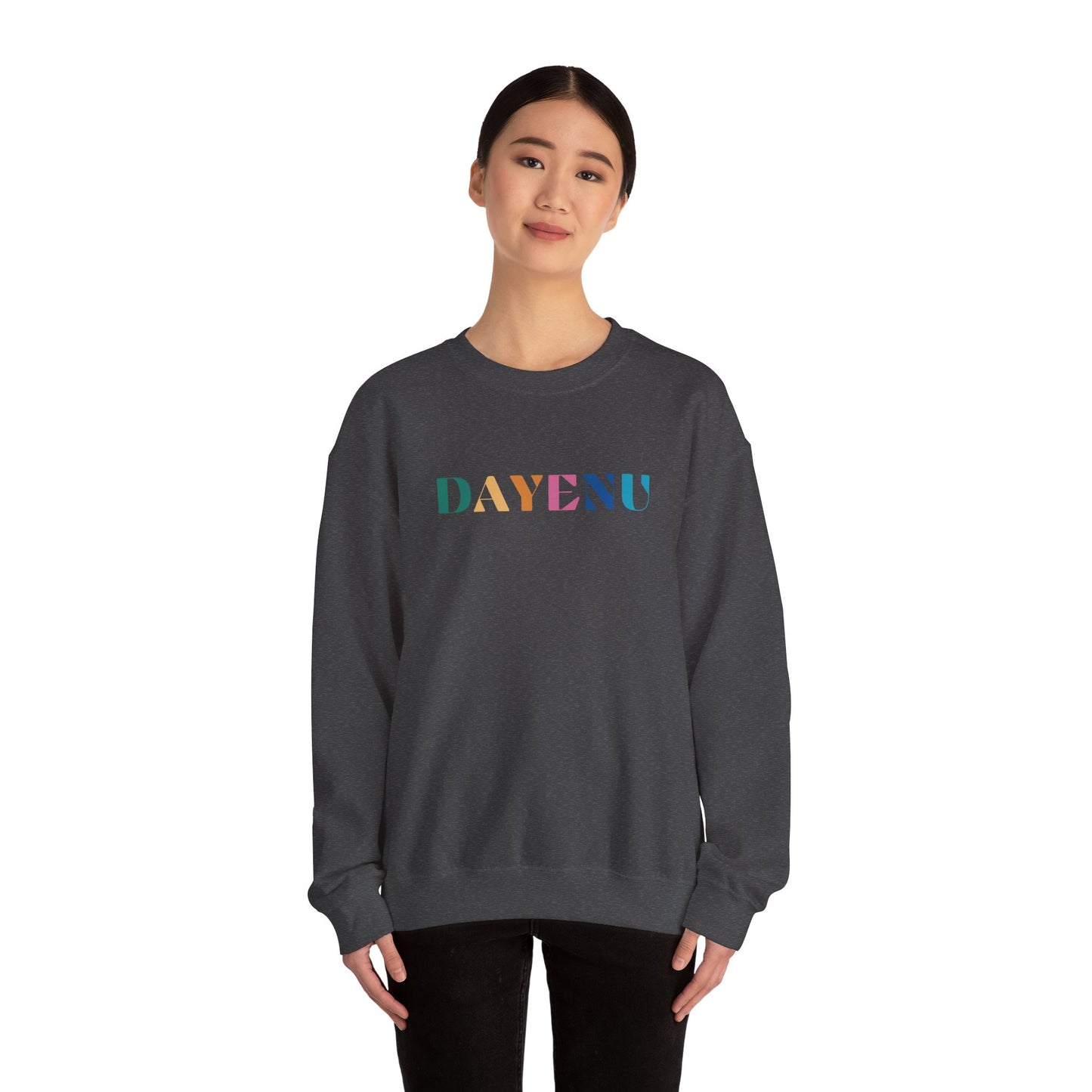 Colorful Dayenu Sweatshirt