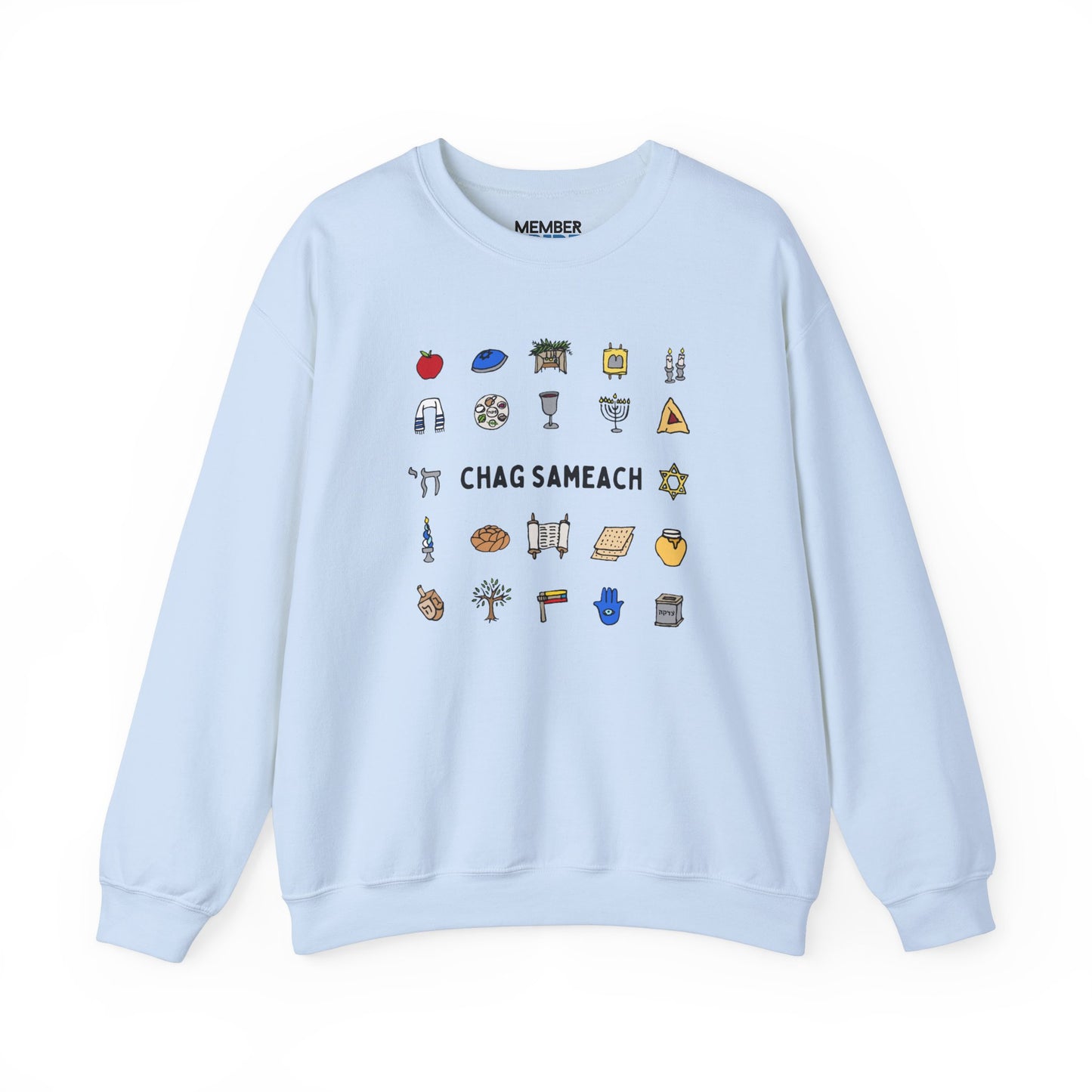 Chag Sameach Sweatshirt