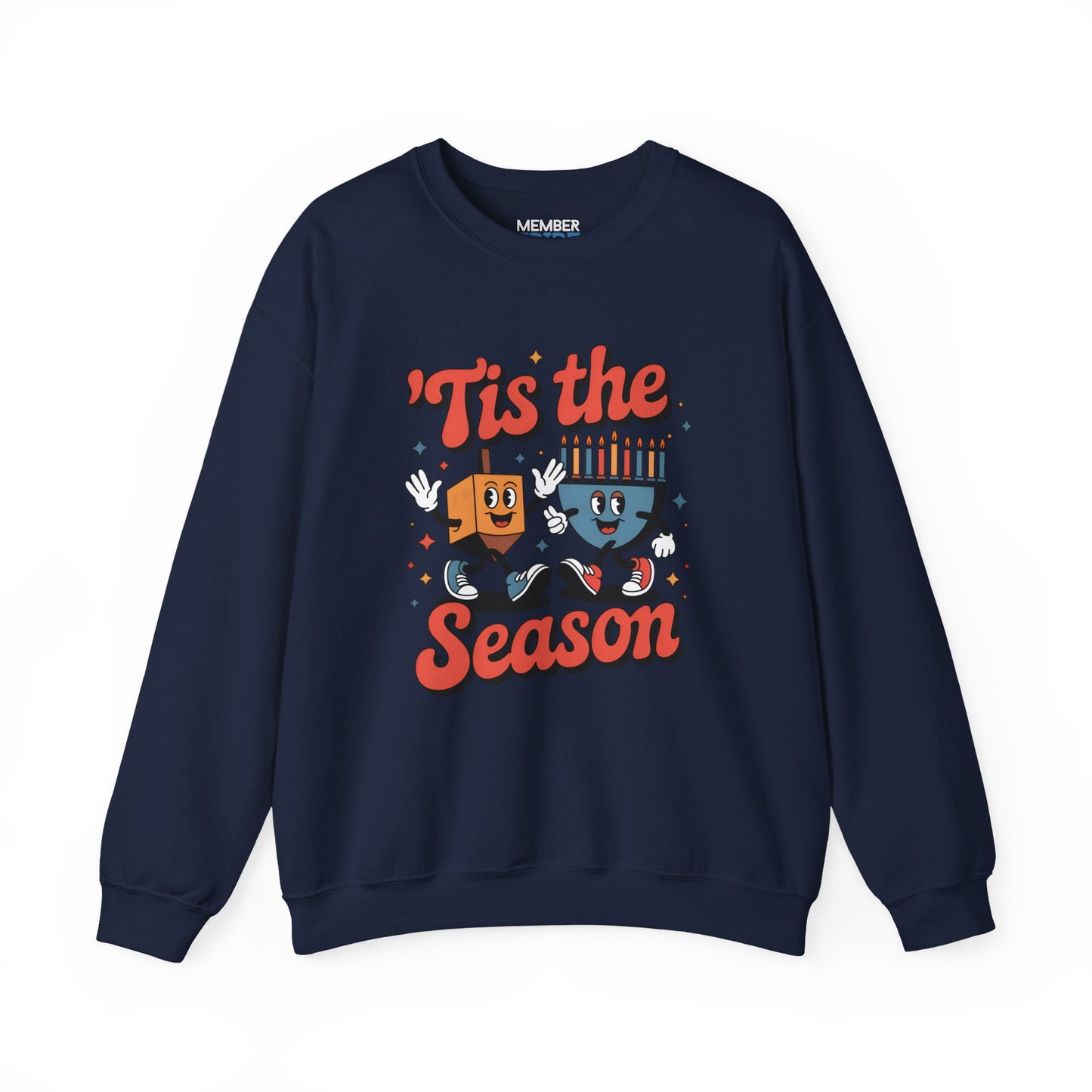 Tis The Season Hanukkah Sweatshirt