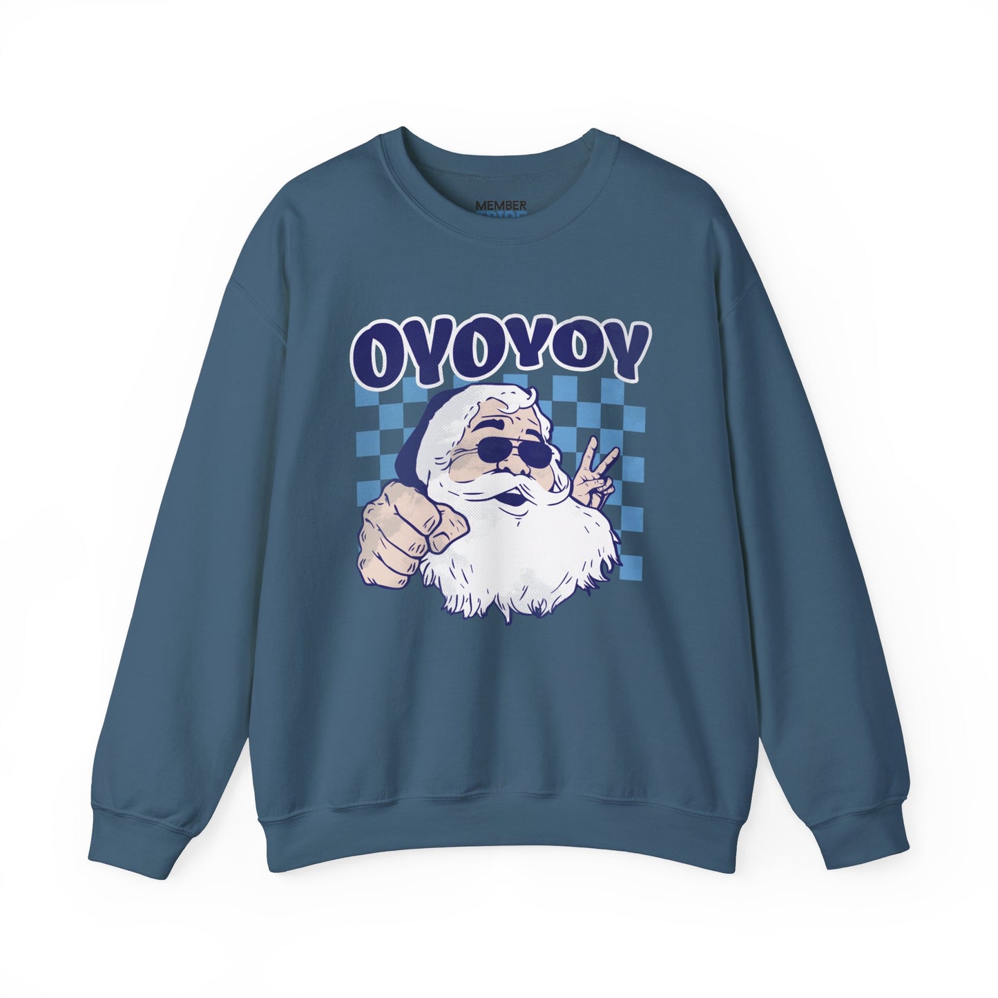 Oy Oy Oy Sweatshirt