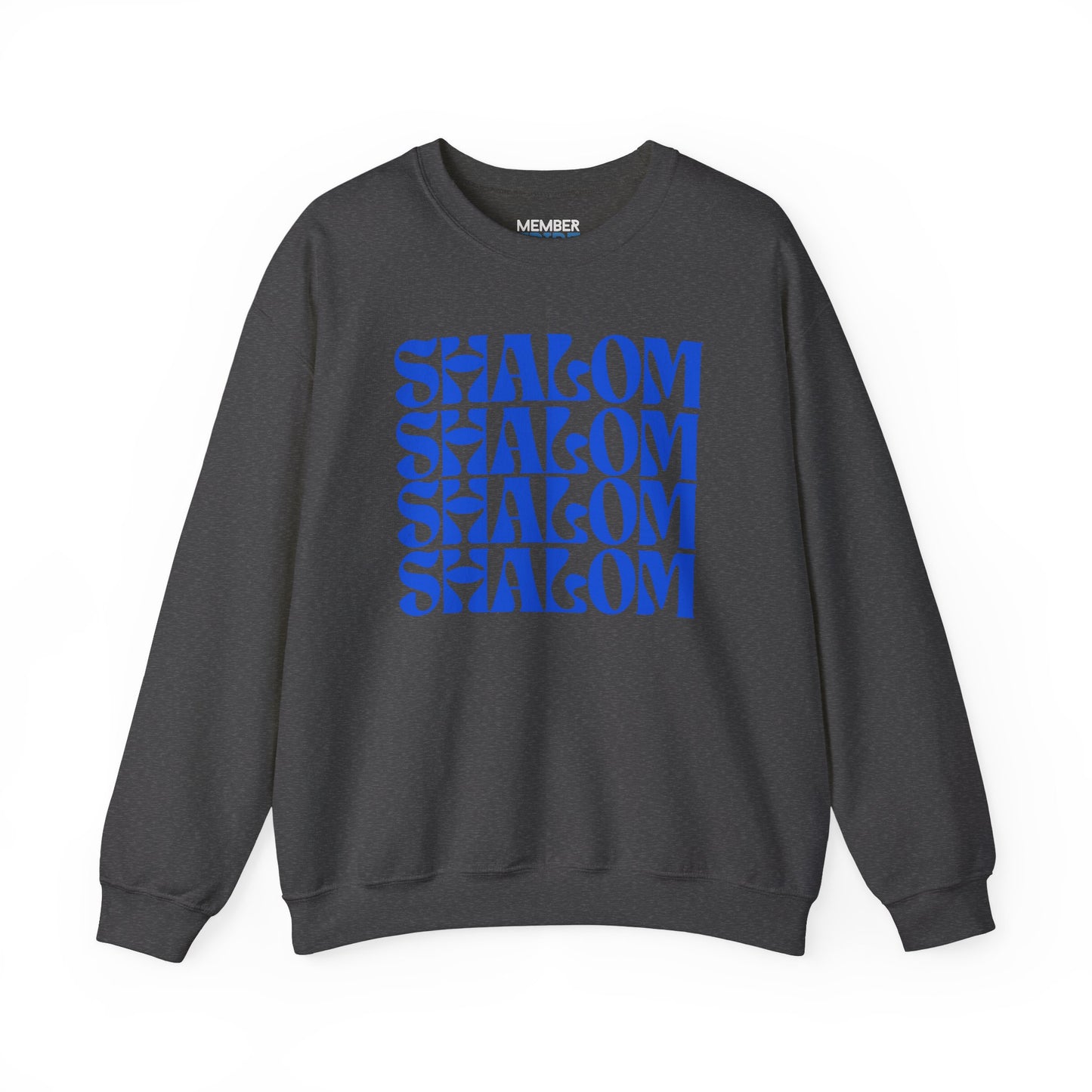 Shalom Sweatshirt