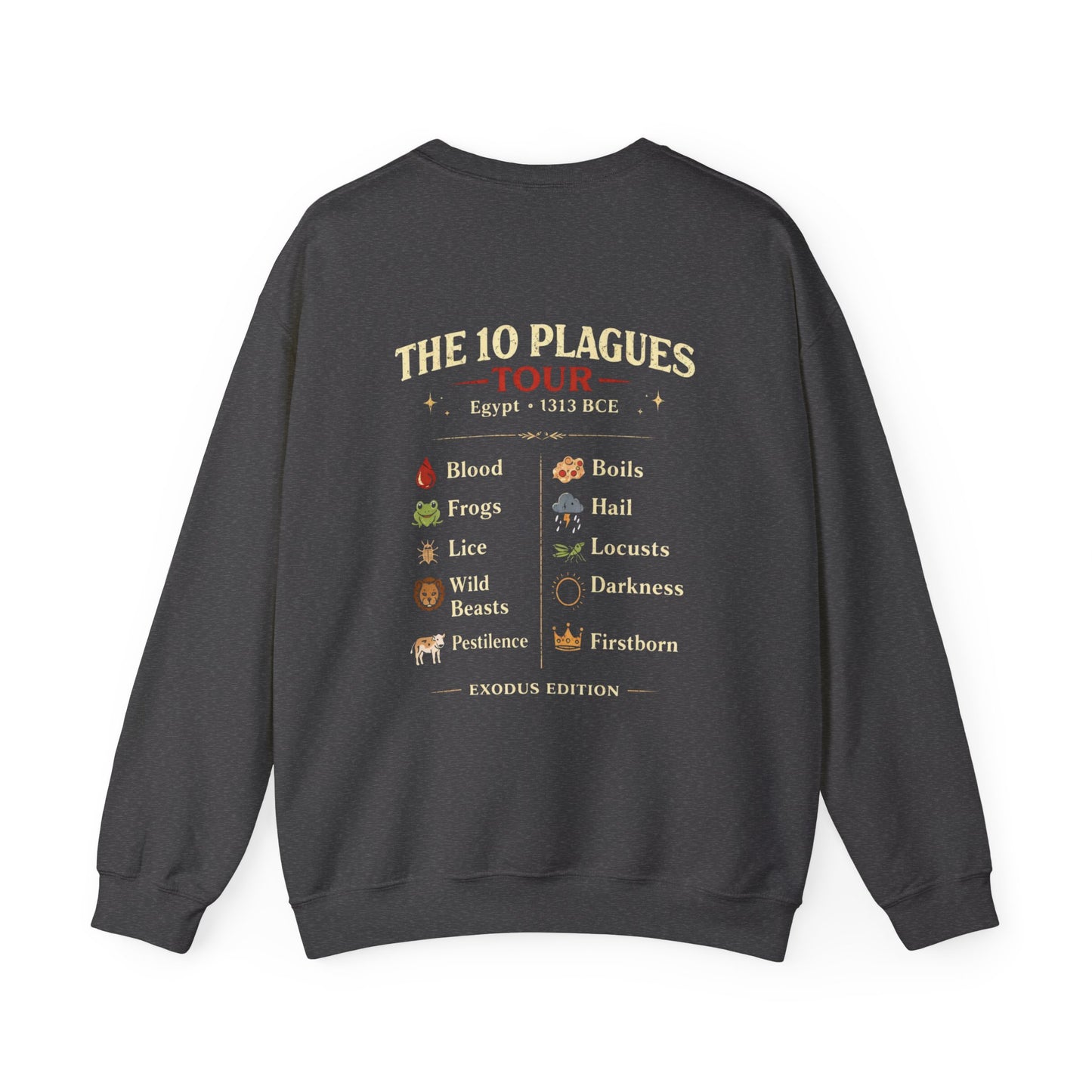 10 Plagues Tour Passover Sweatshirt