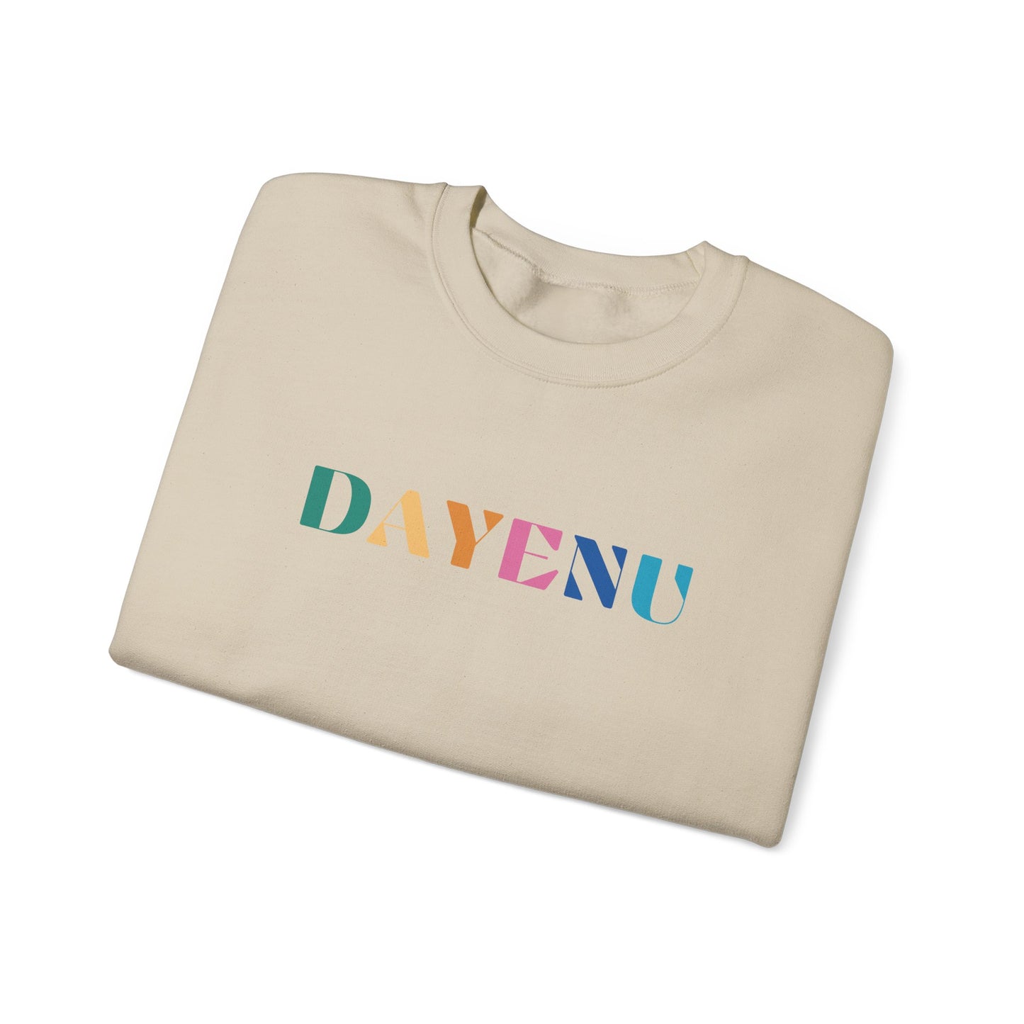 Colorful Dayenu Sweatshirt